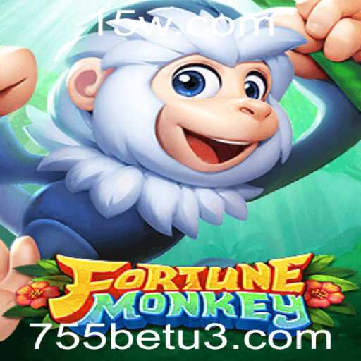 Descubra o Mundo Animado de FortuneMonkey: Um Jogo Inovador Com 755bet