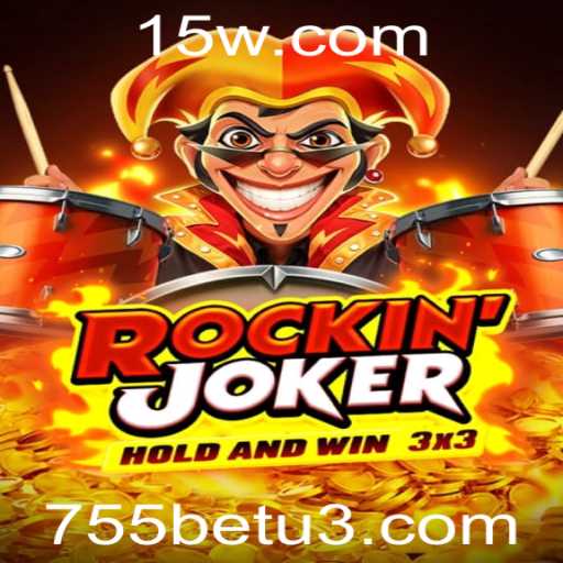 RockinJoker: Descubra o Mundo do Jogo com 755Bet